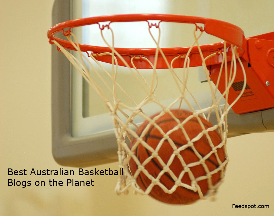 10 Best Australian Basketball Blogs And Websites In 2024